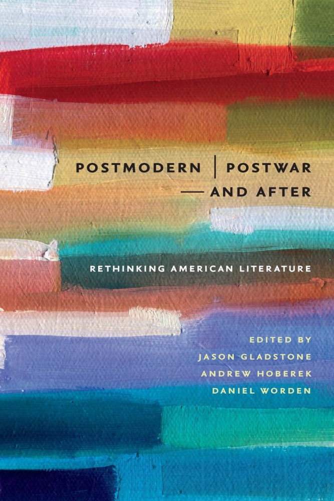 Postmodern/Postwar—And After | University of Iowa Press - The